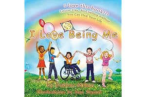 I Love Being Me: A Book About Self-Acceptance and Positive Body Image
