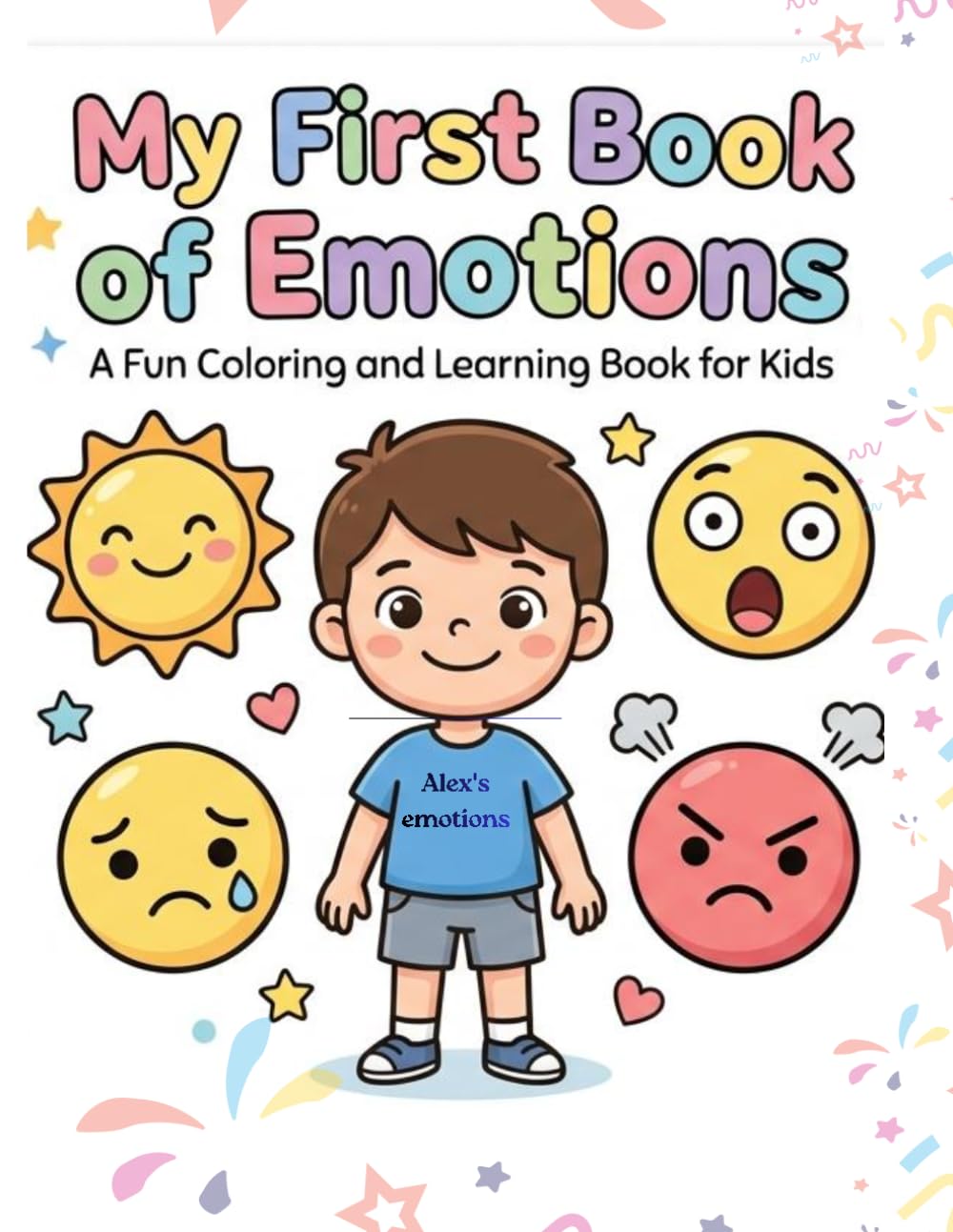 My First Book of Emotions: Alex's emotions