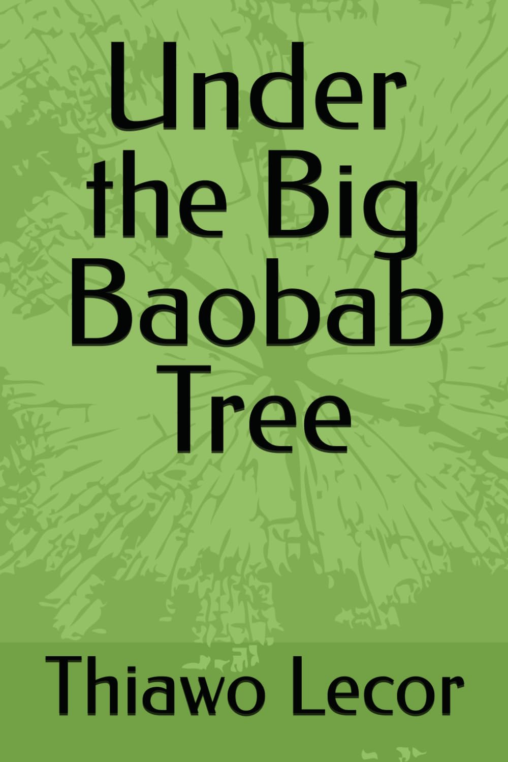 Under the Big Baobab Tree