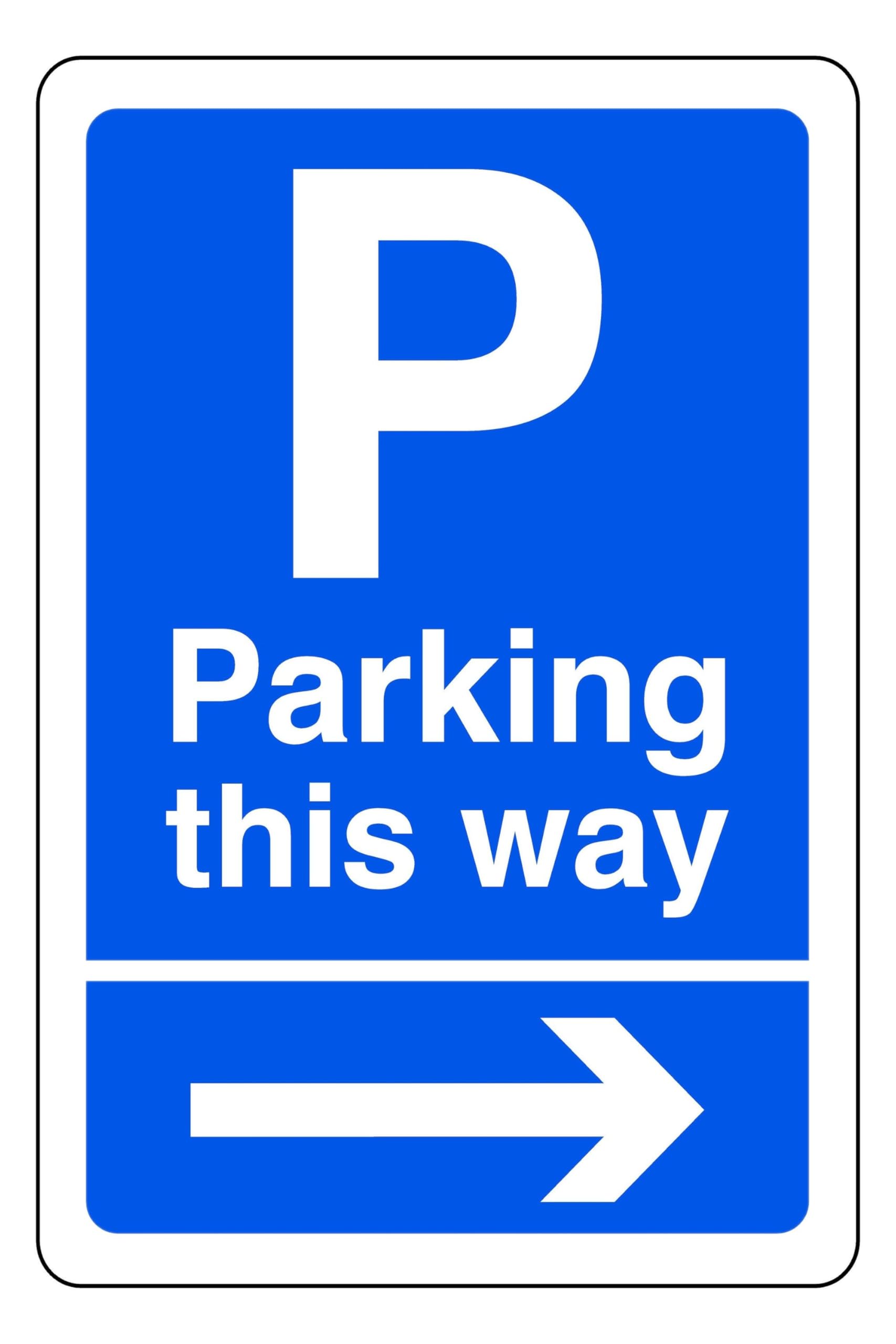 Parking This Way arrow right - safety sign- 3mm Aluminum Dibond for indoor/outdoor usage (600mm x 400mm) 20m Viewing Distance.