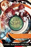 The Time Quake (The Gideon Trilogy Book 3)