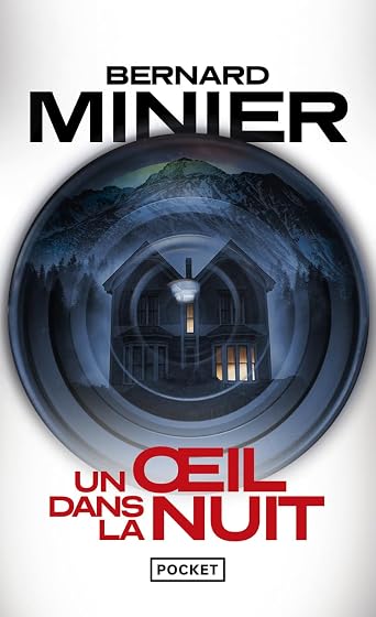 Un Oeil Dans la Nuit