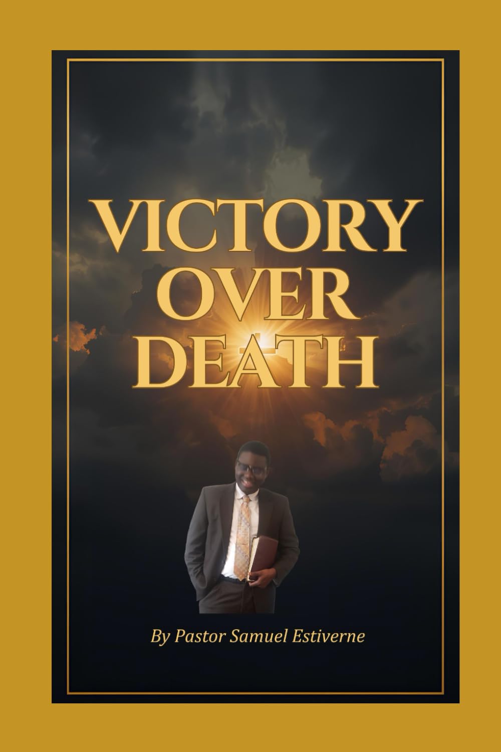 Victory Over Death: Death is one of humanity’s greatest fears—but it was never meant to rule us. (5 Ways to Grow Your Faith)