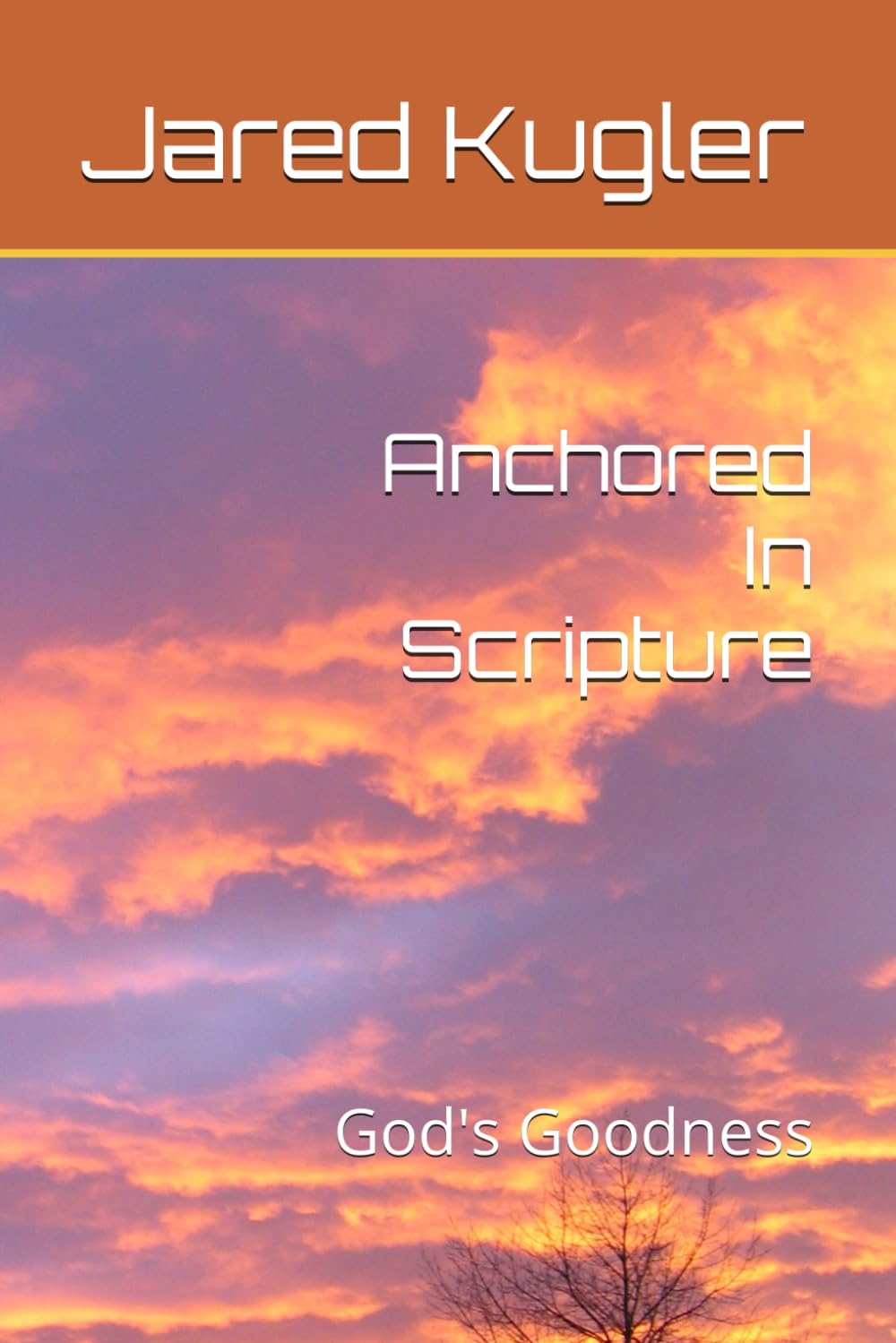 Anchored In Scripture: God's Goodness