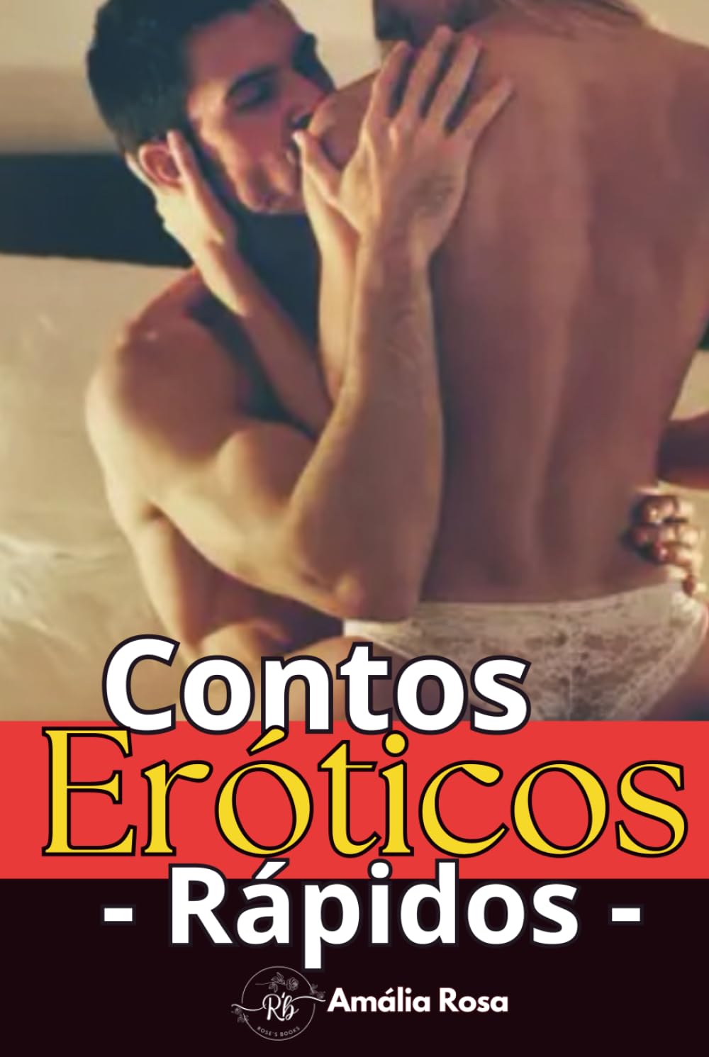 Contos Eróticos Rápidos: Desejos Inesperados e Fantasias Ousadas (Coletâneas de Contos)