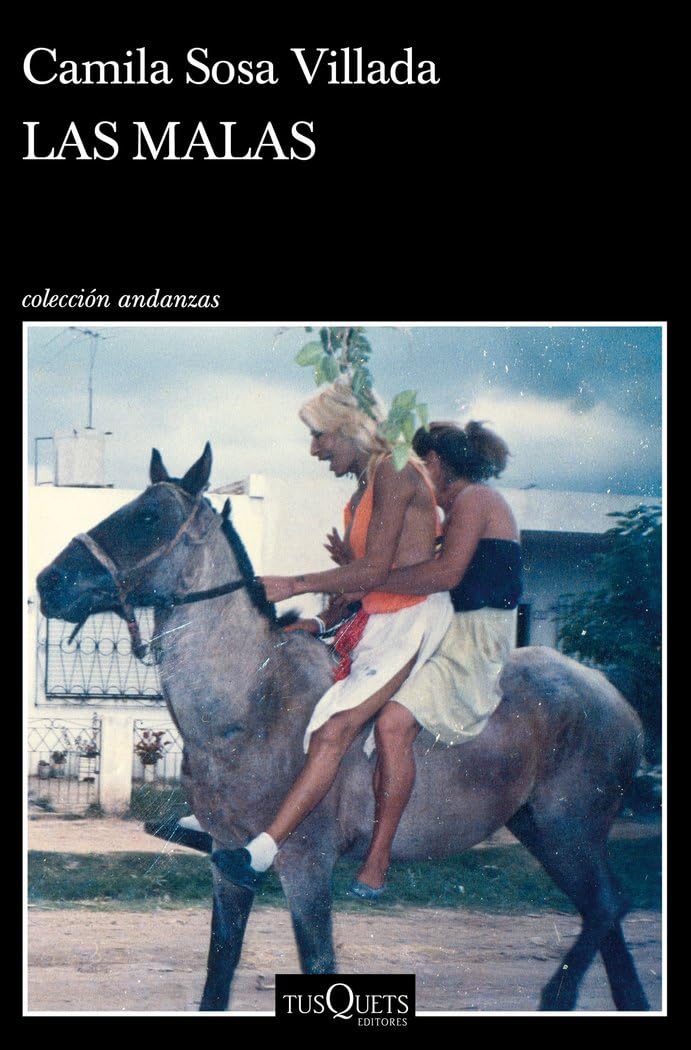 Las malas (Andanzas) Paperback – 9 Jun. 2020