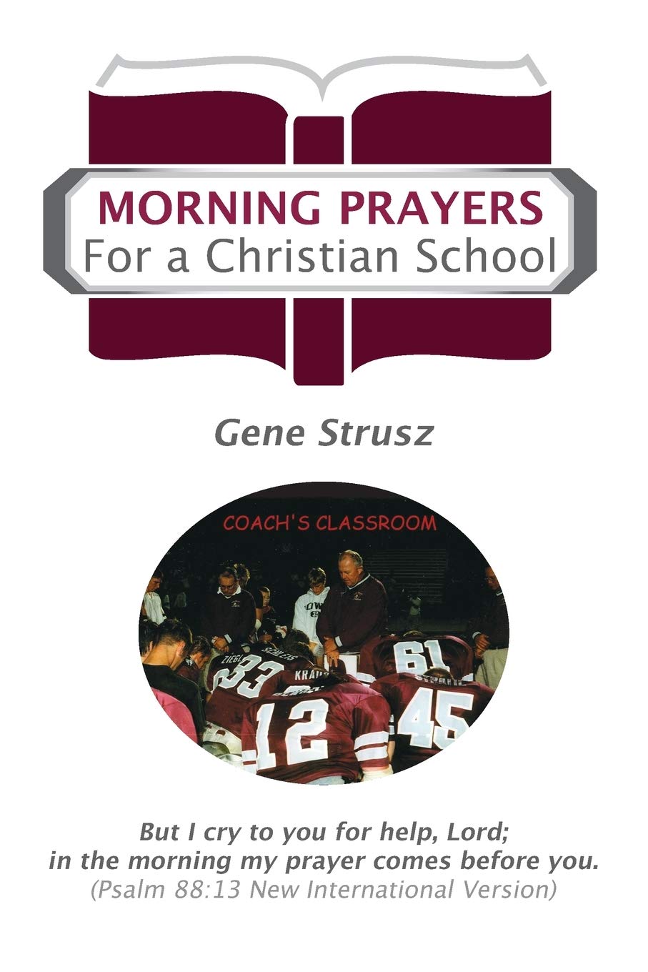 Morning Prayers for a Christian School