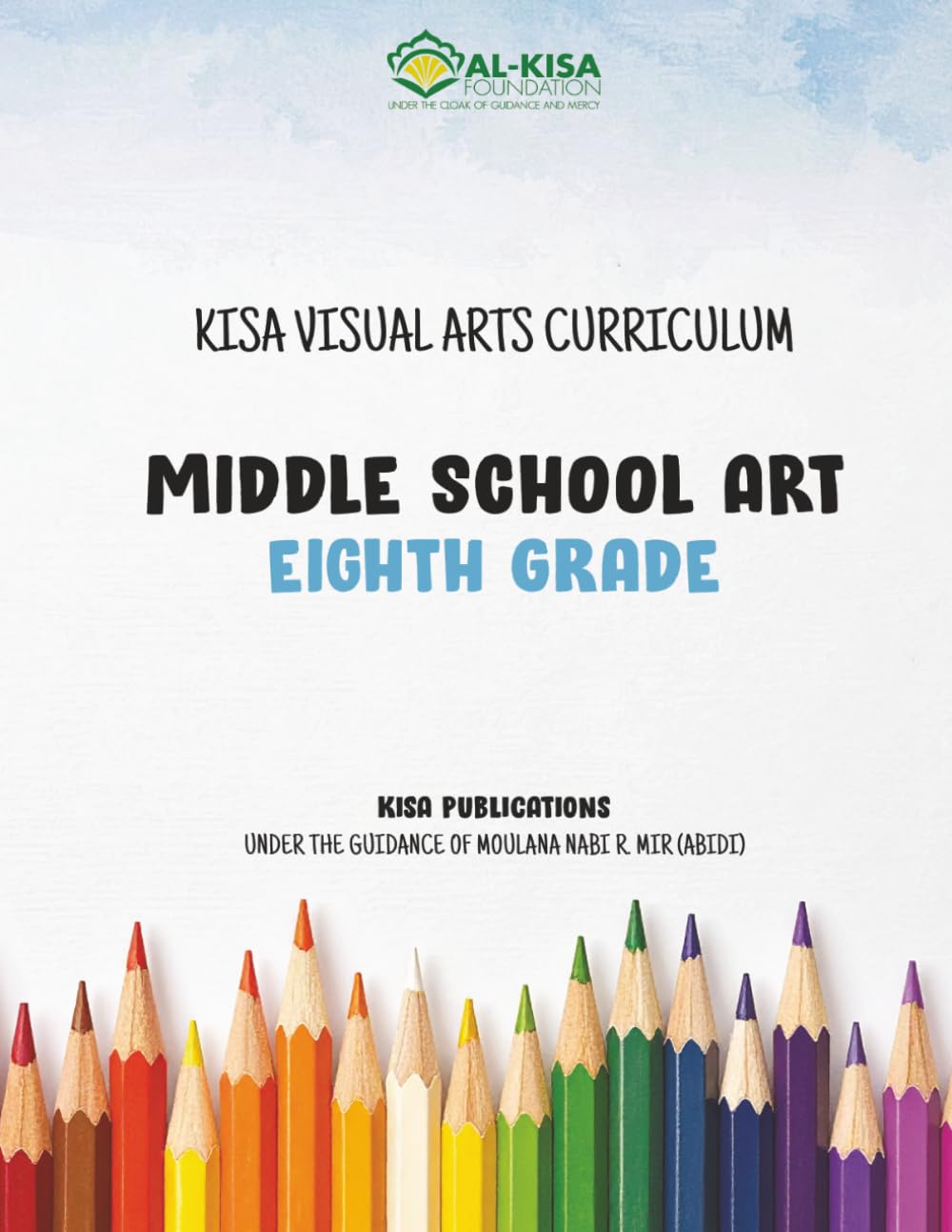 Kisa Visual Arts Curriculum: Grade 8