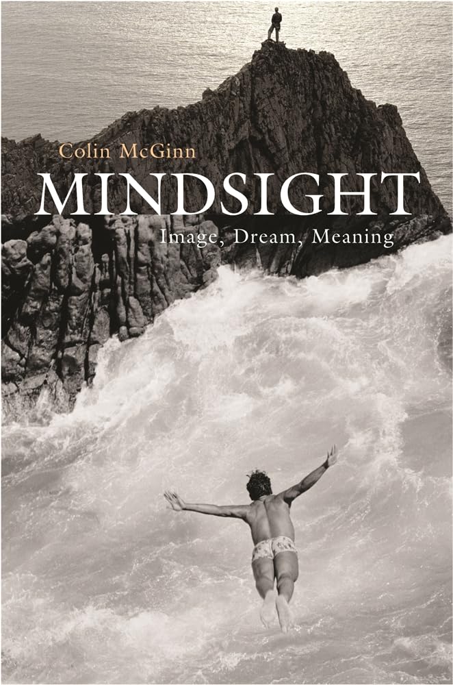 Harvard University Press Mindsight: Image, Dream, Meaning