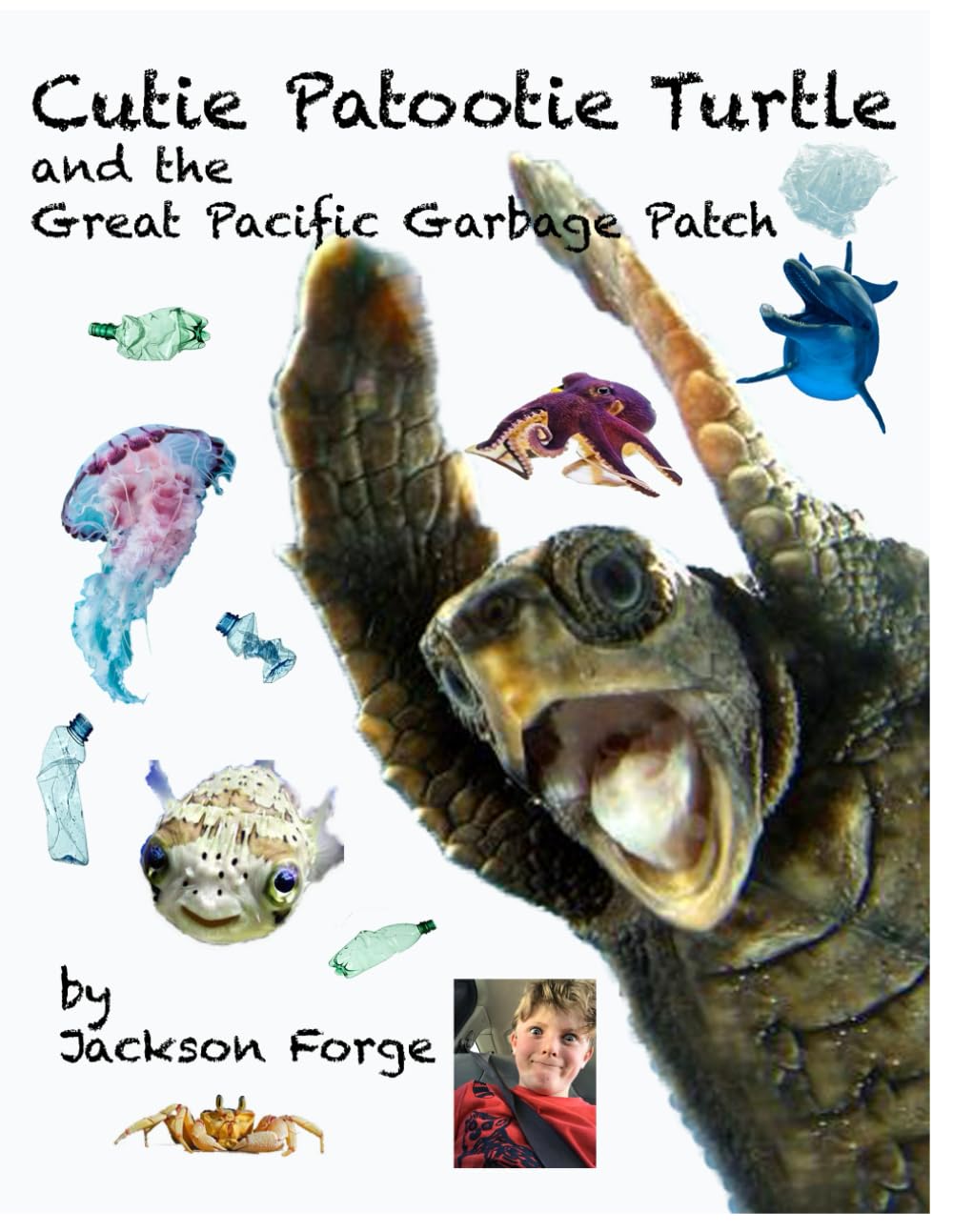 Cutie Patootie Turtle and the Great Pacific Garbage Patch: 1 (The Grand Adventures of Cutie Patootie Turtle)