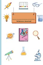 Kids Science Journal, Science Notebook for Kids: Science Notebook for Ch...