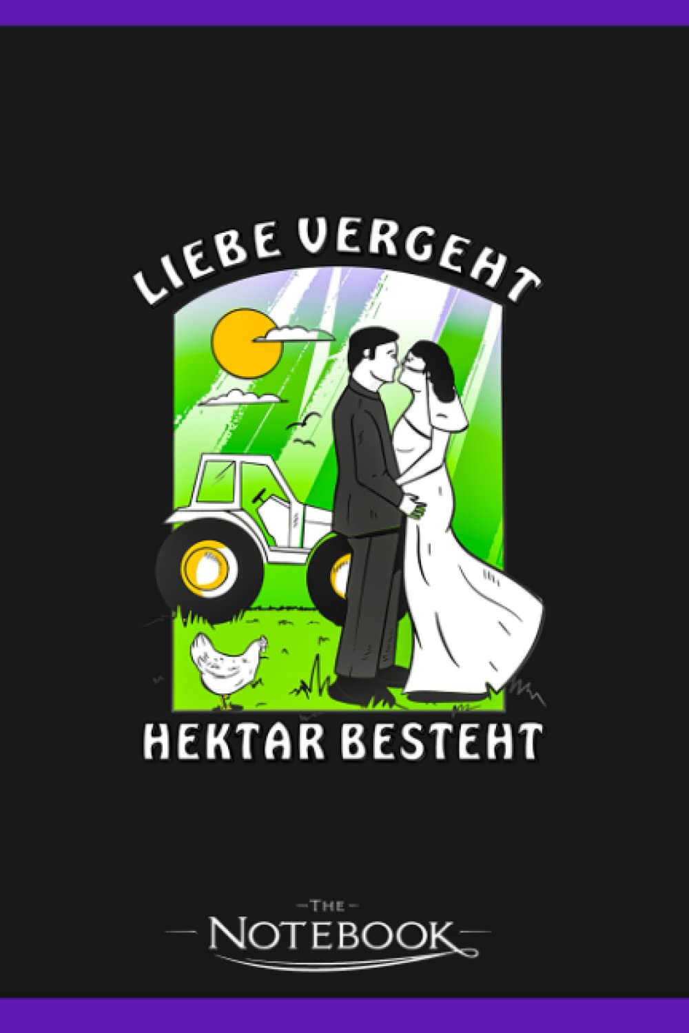 Notebook: Bridal Couple Farmer Love Passes Hectares 2: Gratitude Notebook 120 Pages, 6x9 Journal Gift for Family, Friend and Yourself