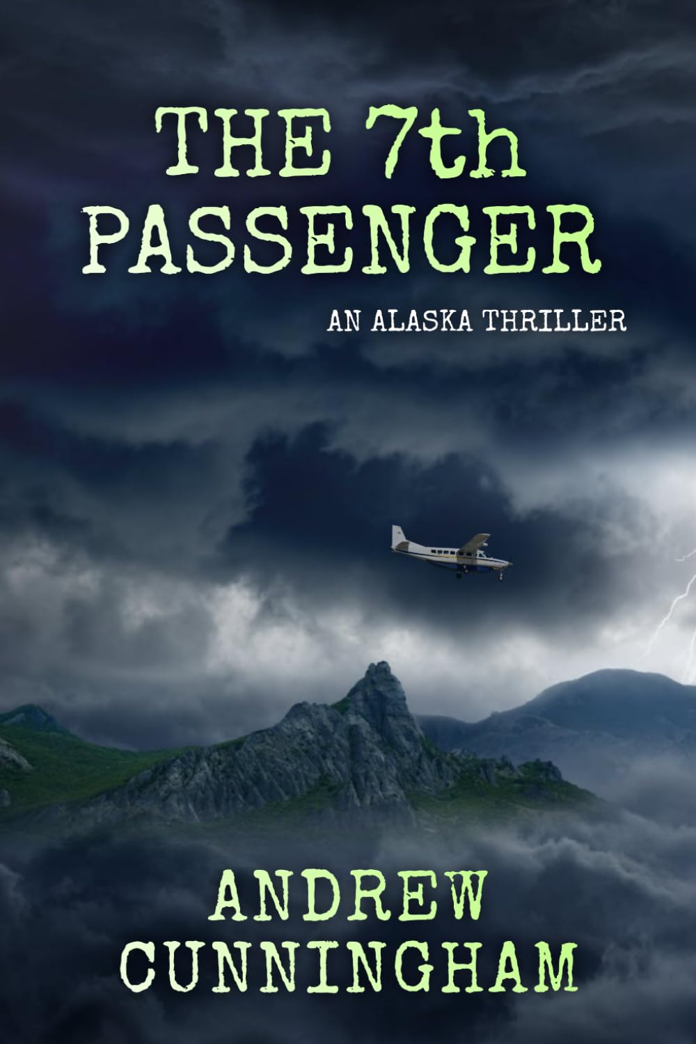 The 7th Passenger: An Alaska Thriller: 3 (The Alaska Thrillers Series)