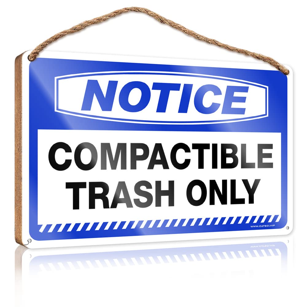 DTHA Funny Sign Decor Notice Compactible Trash Only Wooden Sign Fall Porch Sign Spring Decor(23X35CM)