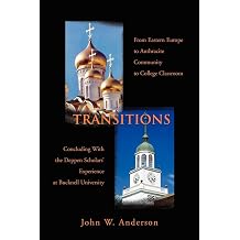 TRANSITIONS From Eastern Europe to Anthracite Community to College Classroom