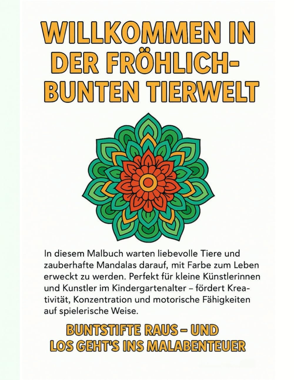 Willkommen in der fröhlich bunten Tierwelt: inklusiver leerer Seiten für die eigene Kreativität