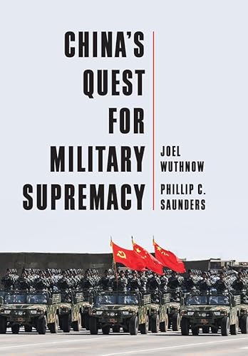 China's Quest for Military Supremacy
