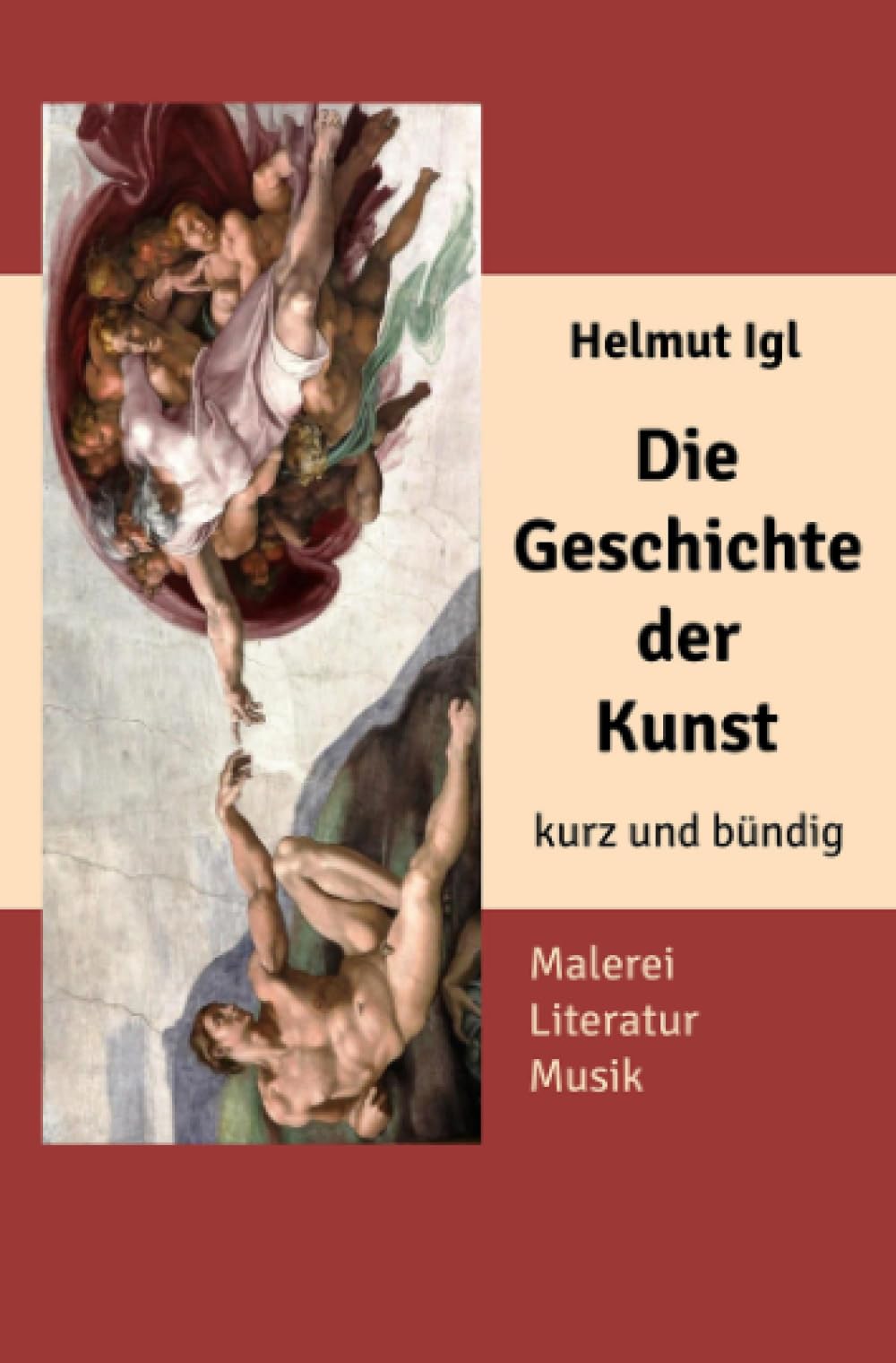 Die Geschichte der Kunst – kurz und bündig: Eine faszinierende Reise durch die Welt der Kunst – kompakt, verständlich und reich bebildert.