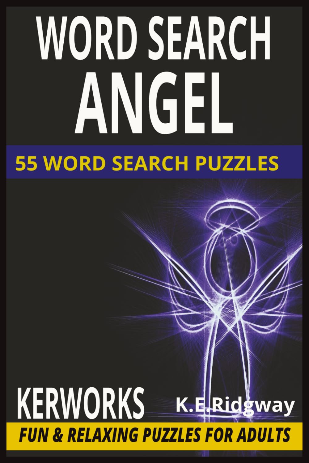 ANGEL: Heavenly Puzzles Inspired by Angels, Faith, Hope, and Spiritual Reflection