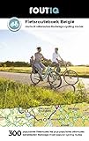 Routiq fietsrouteboek België: 300 populairste fietsroutes