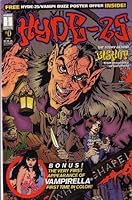 HYDE-25 (COMIC BOOK): ISSUE #0, BONUS VERY FIRST APPEARANCE OF VAMPIRELLA, FIRST TIME IN COLOR! B000OI4CTI Book Cover
