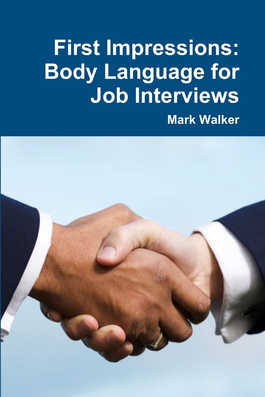 First Impressions: Body Language for Job Interviews