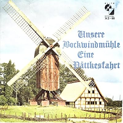 Gebhardt, Werner / Unsere Bockwindm&uuml;hle / Eine P&auml;ttkesfahrt durch&acute;s M&uuml;nsterland / 1969 ? / Bildh&uuml;lle / Elite Special XZ 60 / 7 Zoll Vinyl Single Schallplatte /