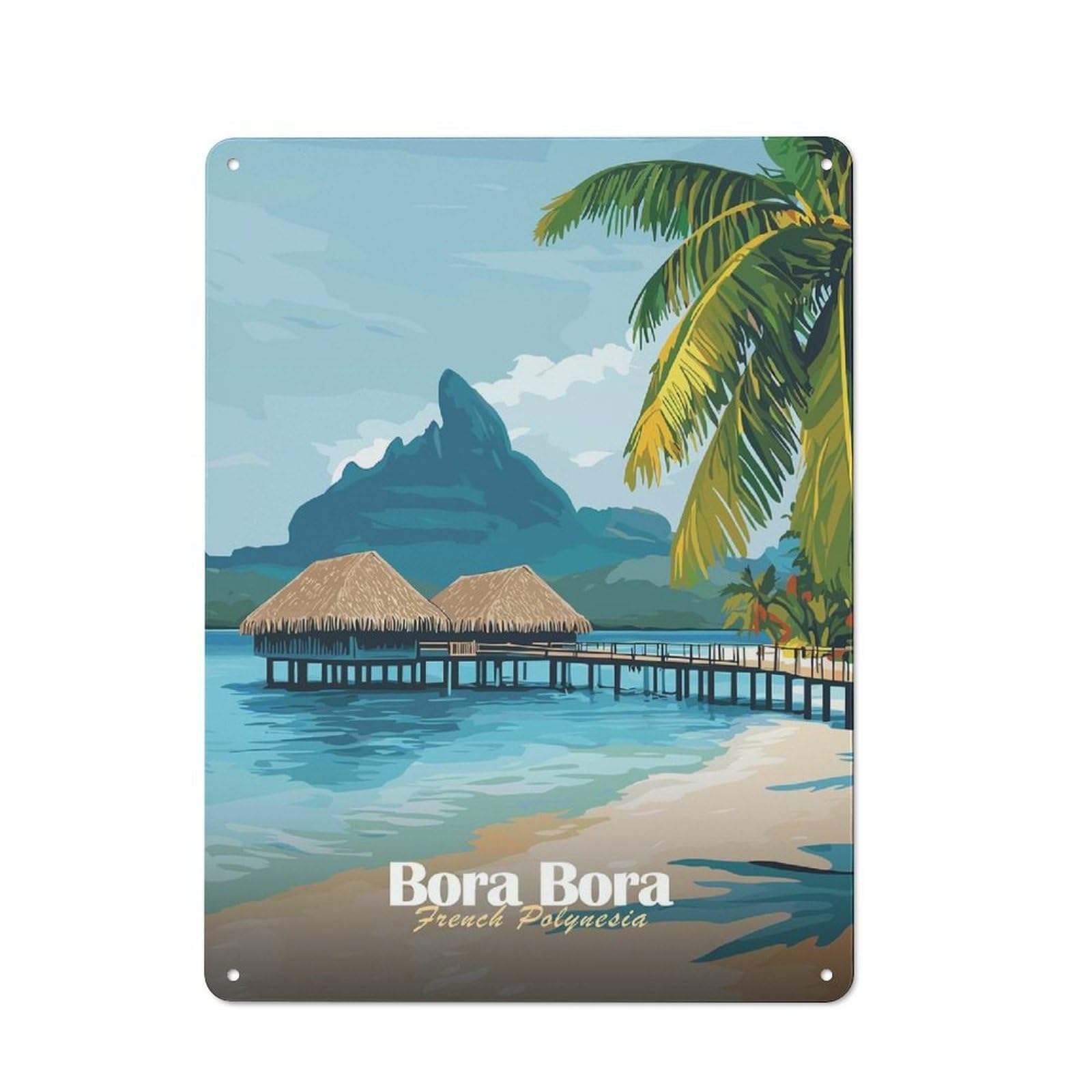 Junmoney Style-20 Tin Sign 40X30cm With Bora Bora Tropical Paradise For Living Room Wall, Retro Decor, Autumn Wall Decor For Living Room Decor Lovers