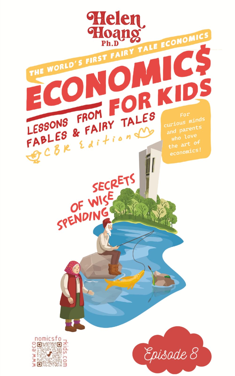Economics for Kids: Smart Money Spending: Lesson from Fables & Fairy Tales (Economics for Kids: Lessons from Fables & Fairy Tales)