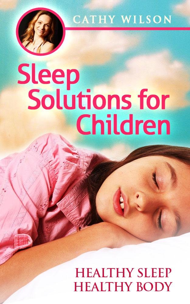 Sleep Solutions for Children: Healthy Sleep = Healthy Body (Sleep Solutions, Sleep Apnea Devices, Sleep Better, Sleep Factors, Sleep Help, Children Sleep Issues, Children Sleep Medical
