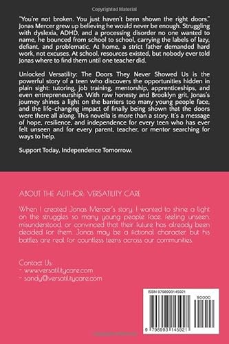 Unlocked Versatility: The Doors They Never Showed Us: One teen. One teacher. One door that changes everything