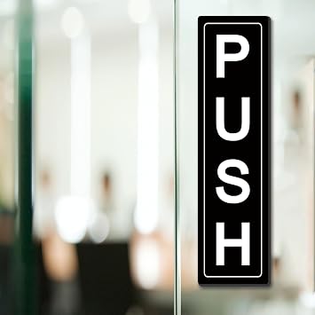 Push Pull Glass Door Sign, Acrylic Self Adhesive, 8 x 2.1, 1 Pack | Premium Durable Acrylic Material, Easy To Install, Suitable For Glass Doors, Cafes & Retail Shops