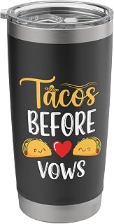 Tacos Before Vows Funny Wedding Mexican Food Humor Stainless Steel Insulated Tumbler