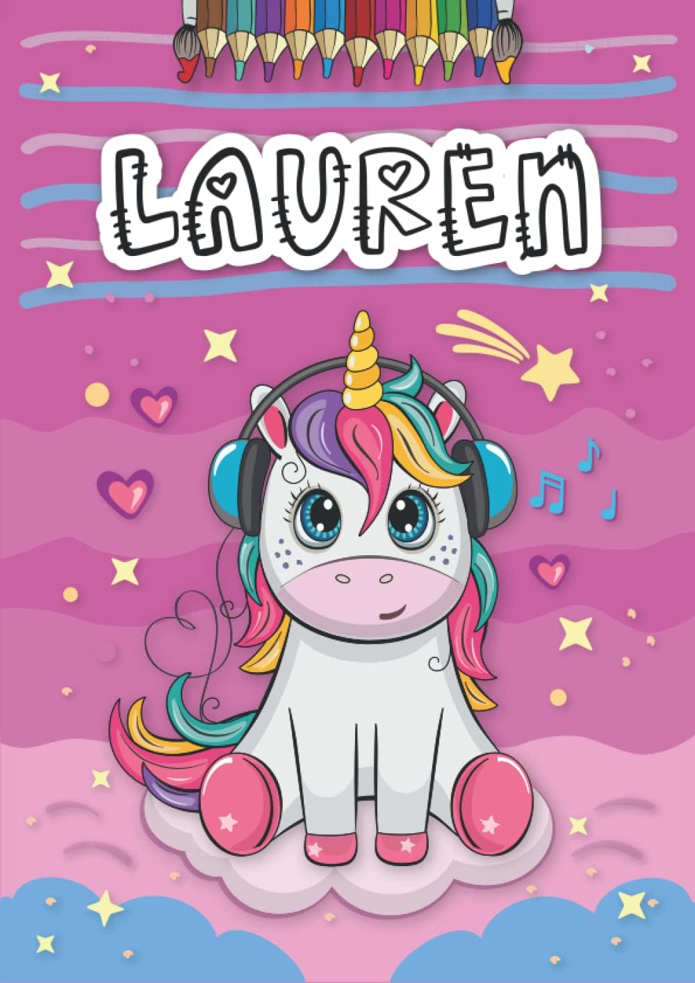 Independently published Lauren: Livre de coloriage personnalisé pour Lauren | Licorne | Cadeau d'anniversaire pour fille ... | 4 à 8 ans | 25 motifs de licorne avec le prénom Lauren, Grand format A4 (21 x 29.7 cm)