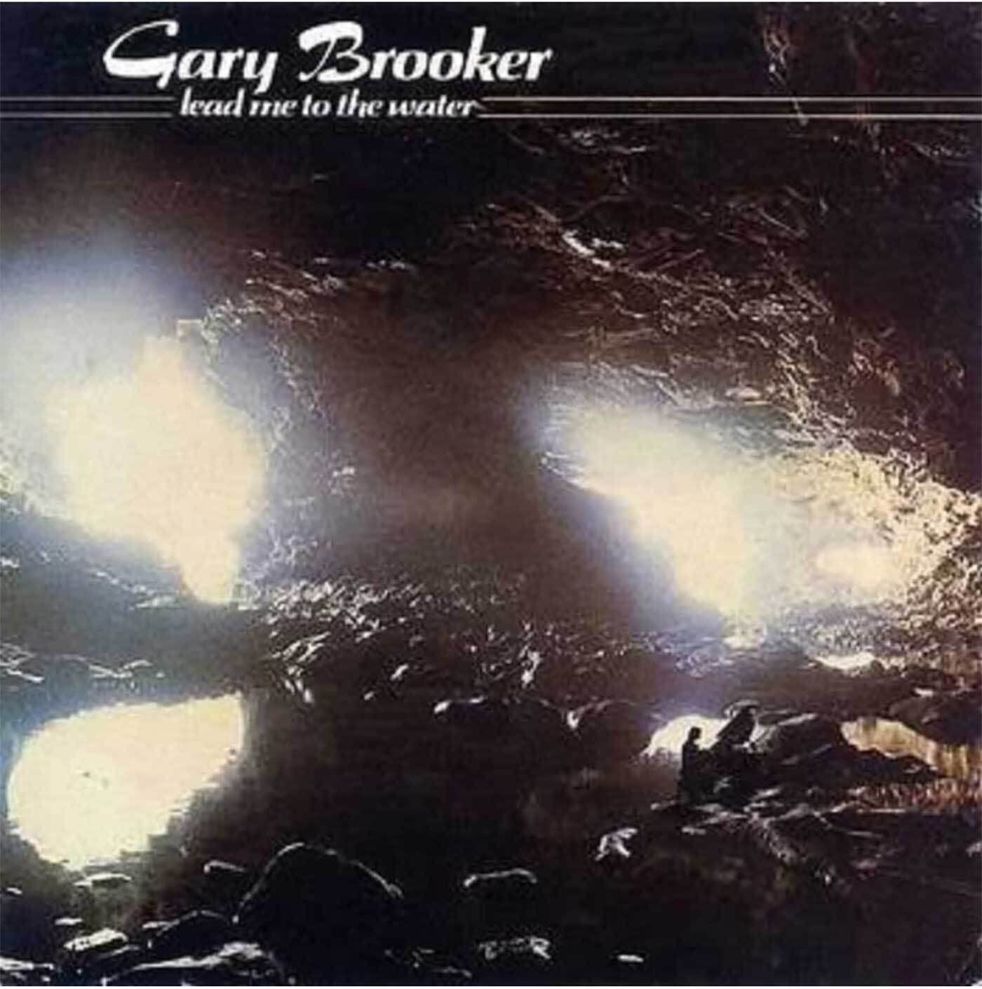 Lead Me To The Water: Gary BROOKER: Amazon.es: CD y vinilos}