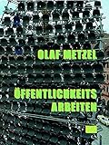 Olaf Metzel: Into the Public