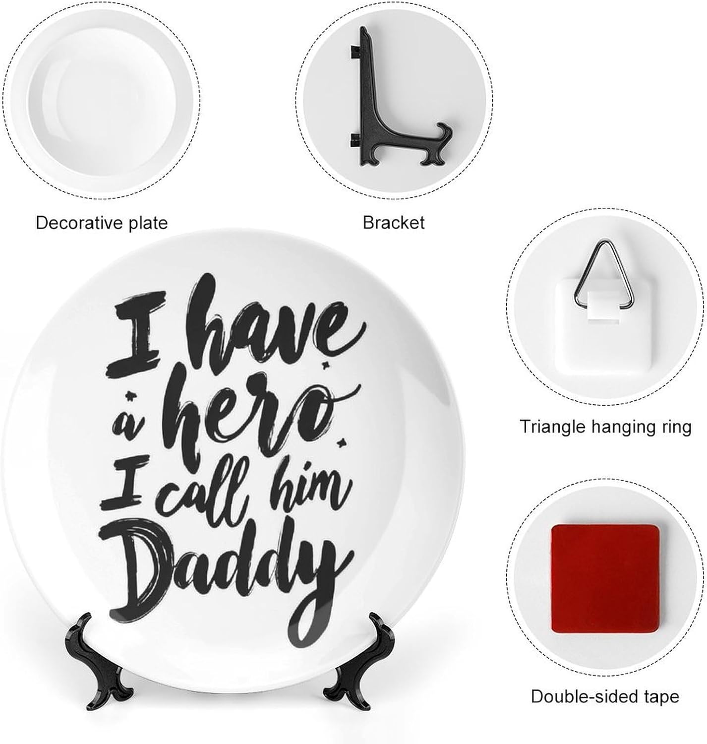 I Have A Hero I Call Him Daddy Decorative Plates for Display Ceramic Plate Tray with Stand Hanger Home Decor