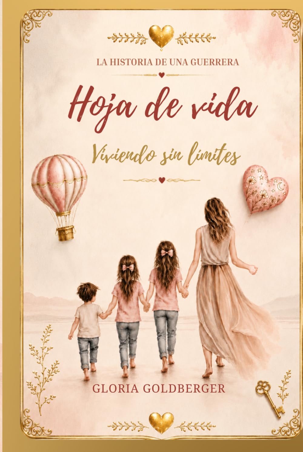 HOJA DE VIDA: Viviendo sin límites. La Historia De Una Guerrera