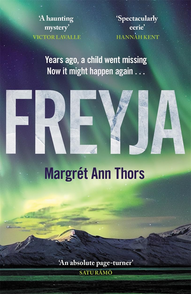 Freyja: The thrilling Icelandic debut of 2026 from a brilliant new voice