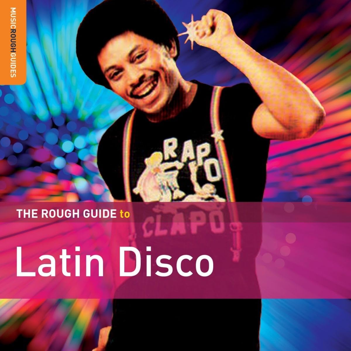Rough Guide To Latin Disco / Var [Audio CD] Various Artists; Joe Bataan; Salsoul Orchestra; Los Charly’s Orchestra; Candido; Yambu; Wganda Kenya; Jungle Fire; Malena and Grupo X