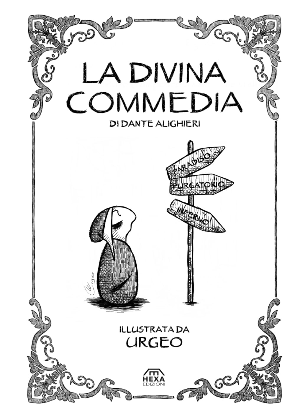 La Divina Commedia di Dante Alighieri illustrata da Urgeo