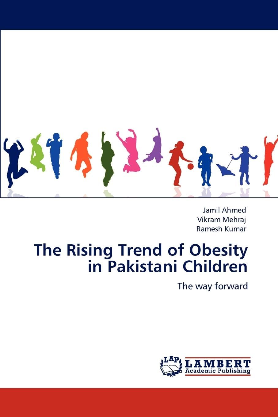 The Rising Trend of Obesity in Pakistani Children