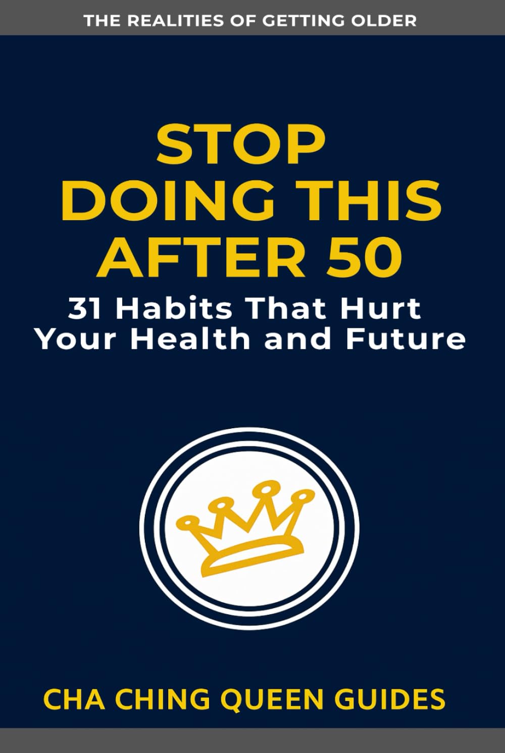 Stop Doing This After 50: 31 Habits That Hurt Your Health and Future (The Realities of Getting Older)