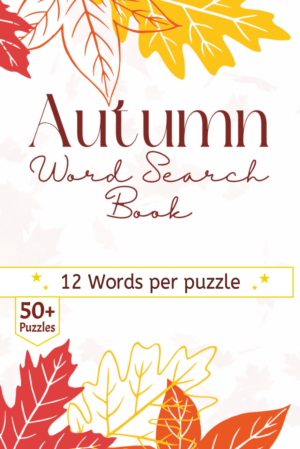 Autumn Word Search Book: 60 Curated Grids Exploring the Science and Serenity of the Fall