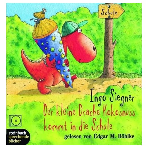 Der kleine Drache Kokosnuss kommt in die Schule (Ein Hörbuch für Kinder ab 5 Jahren) [CD - 47 Min. / Audiobook]