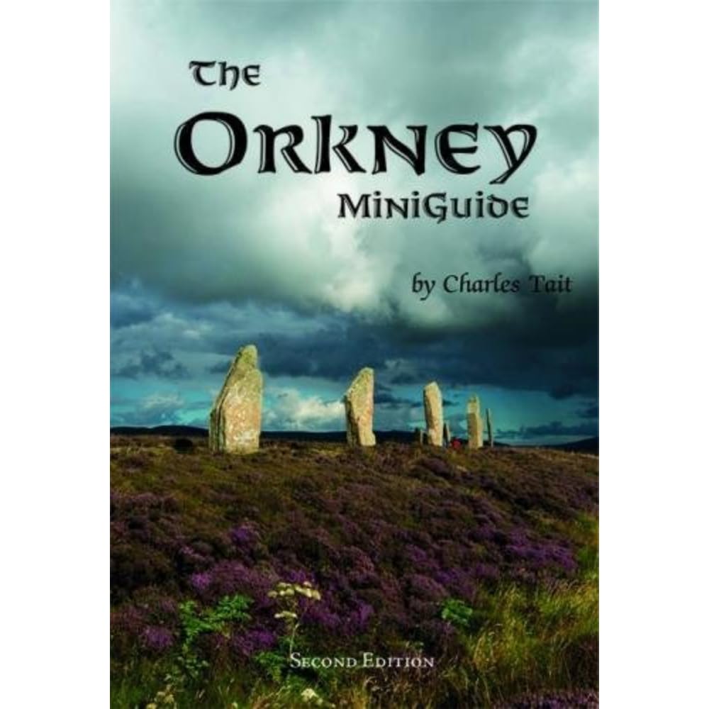 The Orkney Miniguide (Charles Tait Guide Books)