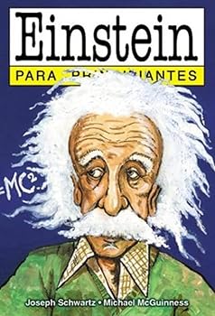 EINSTEIN PARA PRINCIPIANTES...