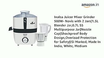 Buy Inalsa Juicer Mixer Grinder 500W- Novis with 2 Jars|1.5L