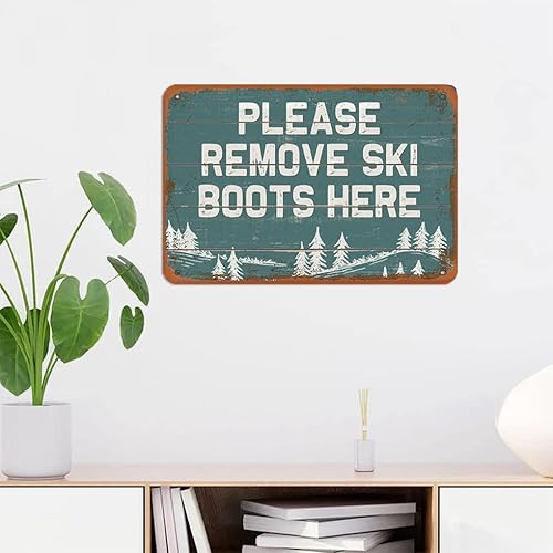 Miniatura 5 de Letrero decorativo de metal con texto en inglés Please Remove Ski Boots Here, de aspecto retro de 8 x 12 pulgadas, para decoración del hogar,