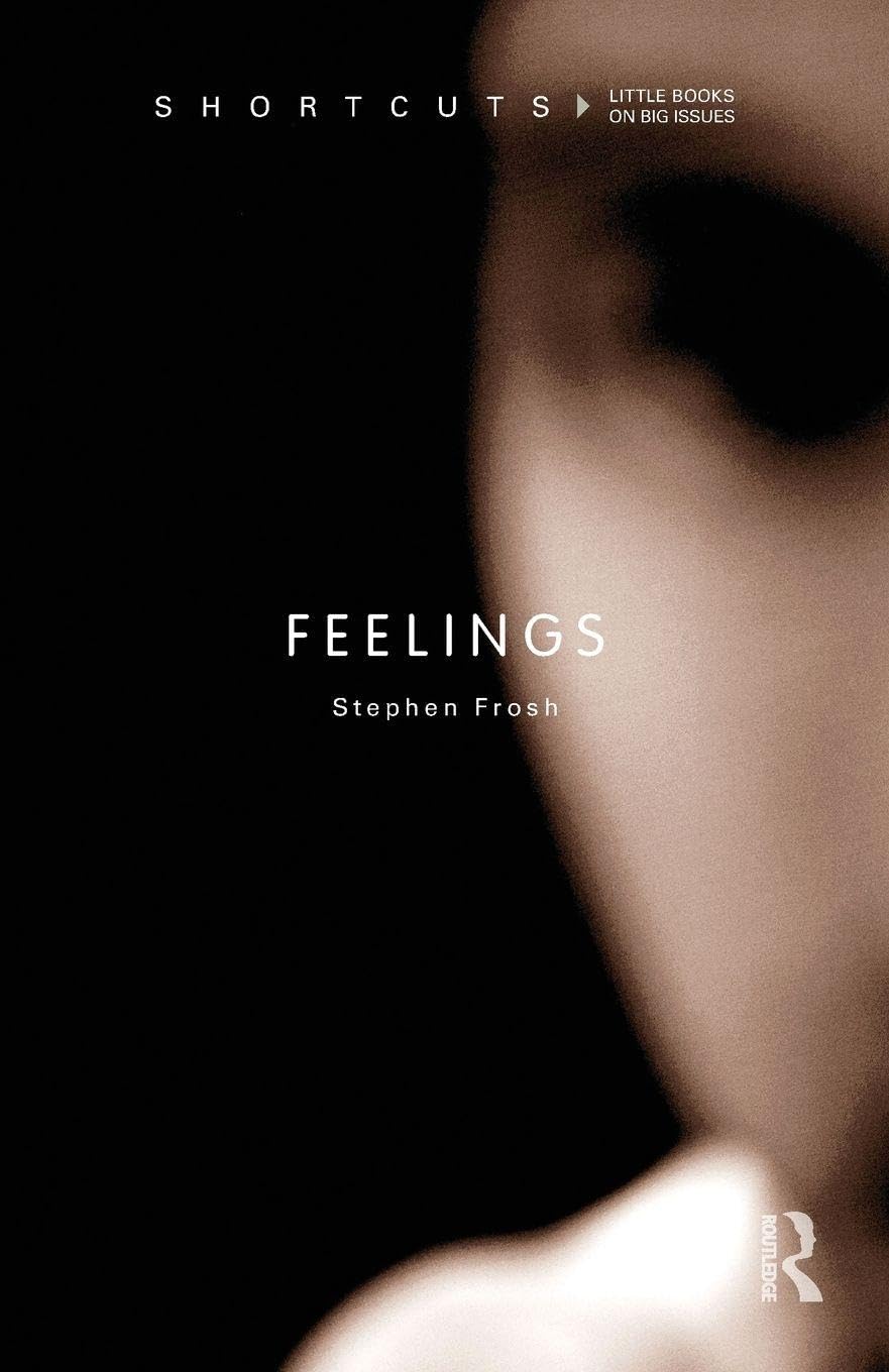 Feelings by Stephen Frosh - 9780415574846